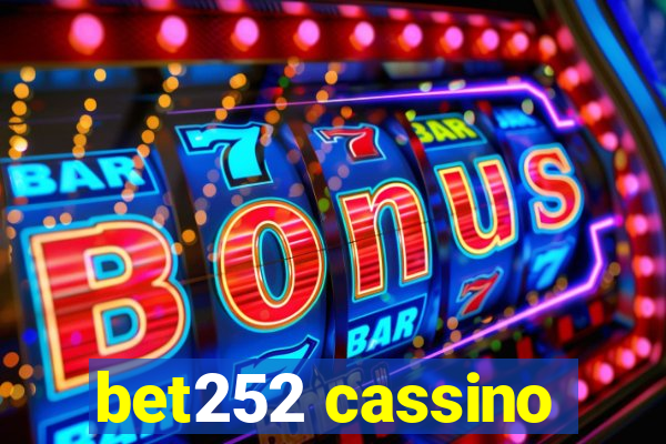 bet252 cassino